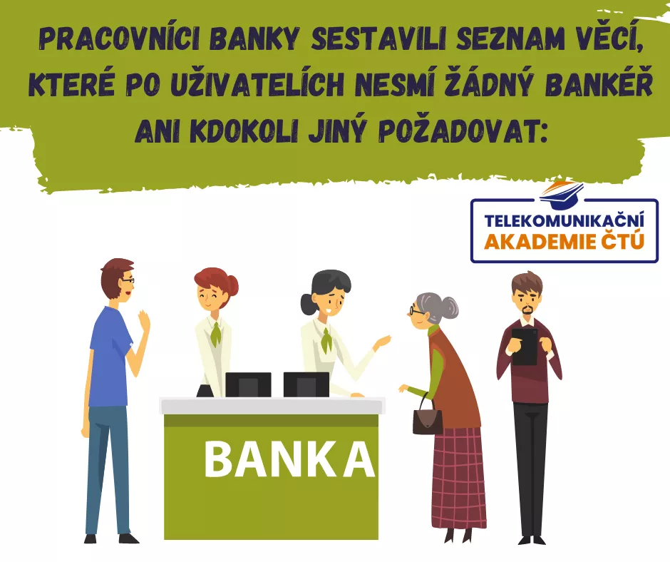 Co po Vás nesmí bankéř vyžadovat